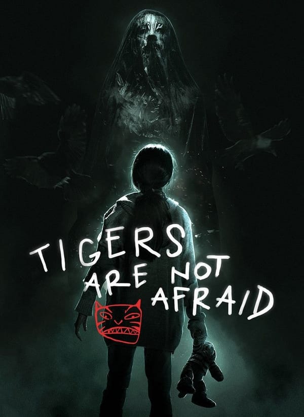 Tigers Are Not Afraid: Ghost Wishes in a Cartel War