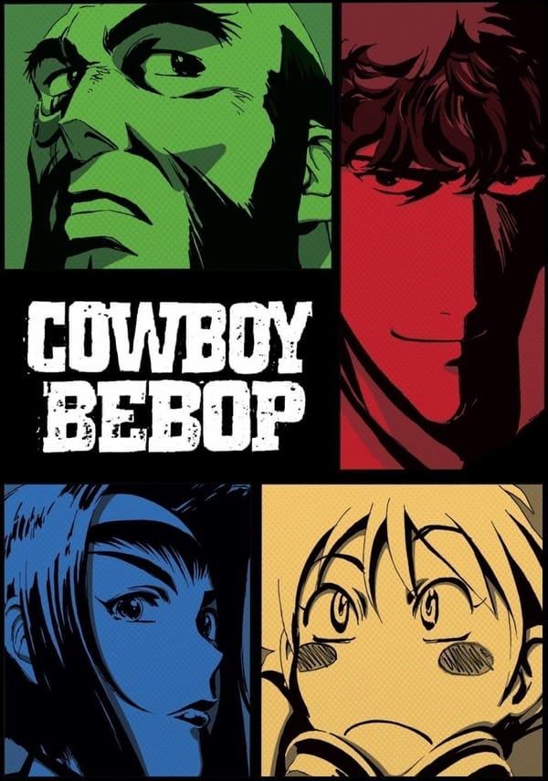 Cowboy Bebop: Space Bounty Hunters Chasing Regret in Jazz Time